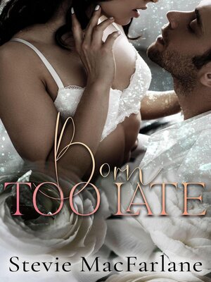 cover image of Born Too Late